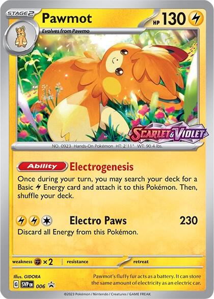 Pawmot - 006 (Prerelease) - SV: Scarlet & Violet Promo