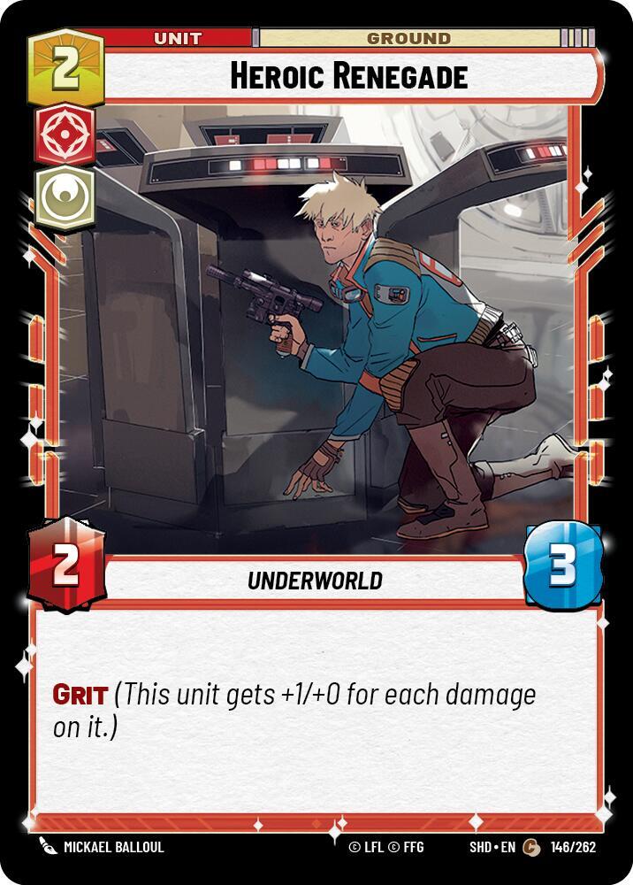 Heroic Renegade - 146/262 - Shadows of the Galaxy
