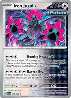 Iron Jugulis  - 158/182  - Paradox Rift  - (Holo)