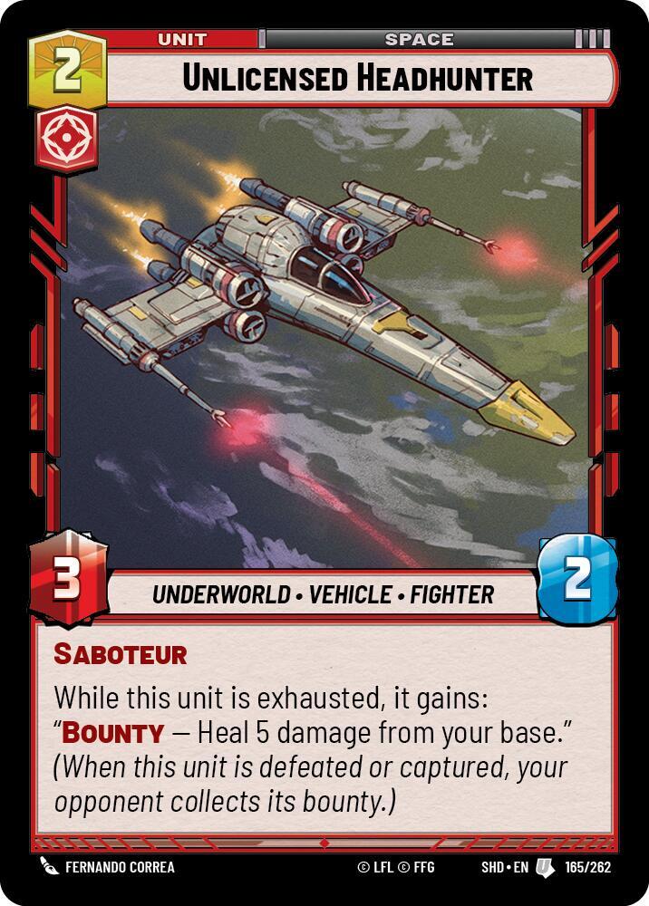 Unlicensed Headhunter - 165/262 - Shadows of the Galaxy