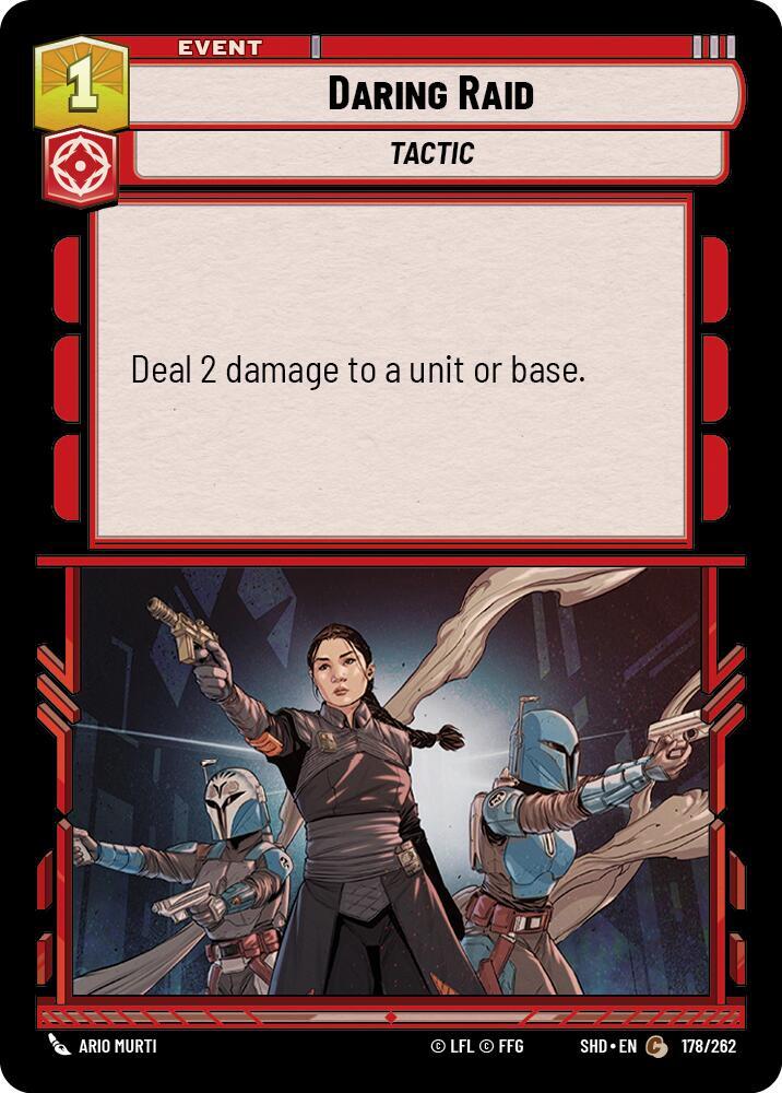 Daring Raid - 178/262 - Shadows of the Galaxy