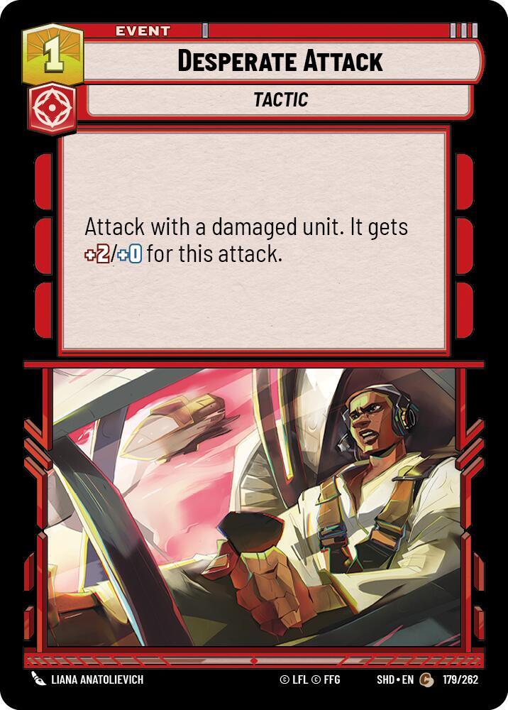 Desperate Attack - 179/262 - Shadows of the Galaxy